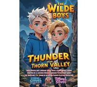Thunder Over Thorn Valley: The Wilde Boys: SLP Series, Improve the Voiceless /th/ Sound Pronunciation, Boost & Sharpen Language Confidence, Make At Home Practice Fun with a Story Based Lesson