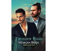 Thunder Road: Badlands Book 7 - A MM Psychic Detective Romance Adventure