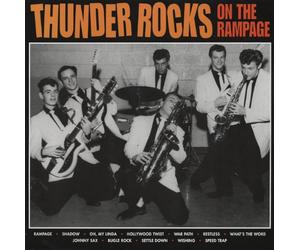 Thunder Rocks - On the Rampage!