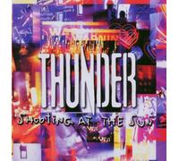 Thunder - Shooting At The Sun