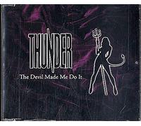 Thunder - The Devil Made Me Do It [Import]
