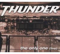 Thunder - The Only One [Import]