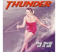 Thunder - The Thrill of It All [Import]