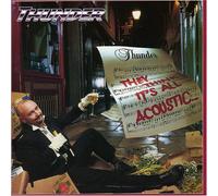 Thunder - They Think It's All Acoustic. [Import]