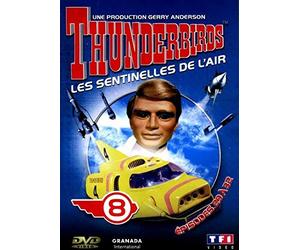 THUNDERBIRDS LES SENTINELLES DE L'AIR VOLUME 8