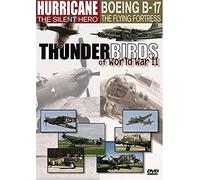 Thunderbirds Of World War II : Hurricane / Boeing B-17 [Import USA Zone 1]