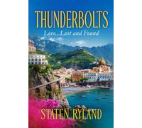 THUNDERBOLTS: Love...Lost and Found