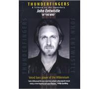 Thunderfingers - Thunderfingers - a Tribute to the Legendary John Entwistle