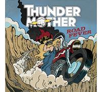 Thundermother - Road Fever [Import]
