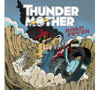 Thundermother - Road Fever [Import]