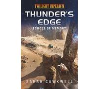 Thunder's Edge: Echoes of Memory: A Twilight Imperium Novel
