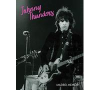 Thunders, Johnny - Madrid Memory