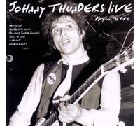 Thunders, Johnny - Play With Fire