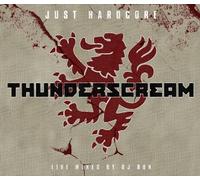 Thunderscream - Just Hardcore-Thunderscream