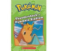 Thundershock in Pummelo Stadium Pokemon Chapter Book by Tracey West Tracey West (Auteur)