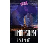 Thunderstorm: A Strebor Quickiez