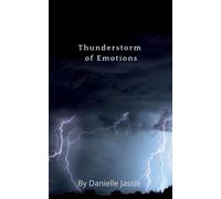 Thunderstorm Of Emotions