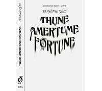 Thune amertume fortune