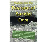Thunker And The Treasure Of Sundial Cave