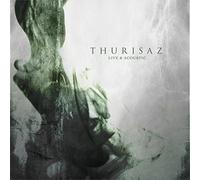 Thurisaz - Live & Acoustic [Import]