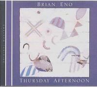 Thursday Afternoon (Rmst) (Dig) Eno,Brian