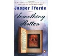 Thursday Next in Something Rotten Jasper Fforde (Auteur)