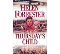Thursday's Child Forrester, Helen (Auteur)