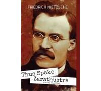 Thus Spake Zarathustra A Book For All And None