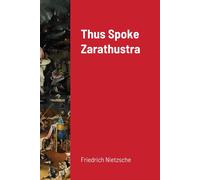 Thus Spoke Zarathustra