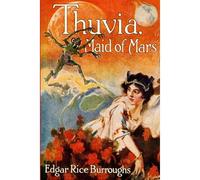 Thuvia, Maid Of Mars