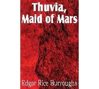 Thuvia, Maid Of Mars