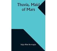 Thuvia, Maid Of Mars