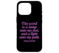Thy Word is A Lamp Unto My Feet Psaums 119:105 Verset de Foi Coque pour iPhone 16 Pro