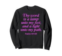 Thy Word is A Lamp Unto My Feet Psaums 119:105 Verset de Foi Sweatshirt