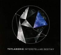 Thyladomid - Interstellar Destiby [Import]