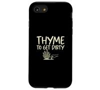 Thym to Get Dirty Funny Farming Agriculteurs Agronomistes Coque pour iPhone SE (2020) / 7/8