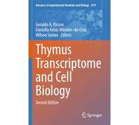 Thymus Transcriptome and Cell Biology