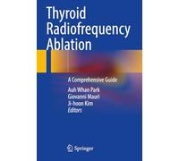 Thyroid Radiofrequency Ablation: A Comprehensive Guide