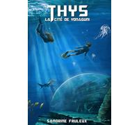 Thys, La cité de Yonaguni, Tome 3
