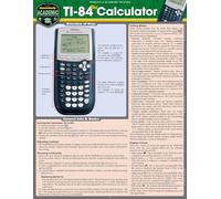 Ti 84 Plus Calculator: A Quickstudy Laminated Reference Guide