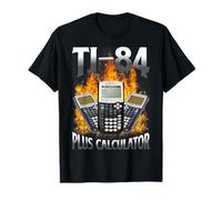 Ti-84 Plus Calculatrice amusante pour professeur de mathématiques T-Shirt