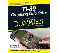 For Dummies – TI-89 Graphing Calculator For Dummies