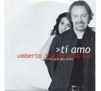 Tozzi, Umberto - Ti Amore/Rien Que des Mots [Import]