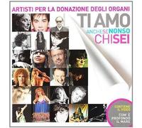 Ti Amo Anche Se Non So Chi Sei CD Edel Local