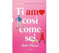 Ti amo così come sei