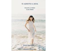 Ti aspetto a riva
