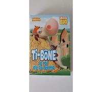 Ti-Bône Le Roi De La Ferme