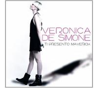 Veronica De Simone - Ti Presento Maverick [Import]