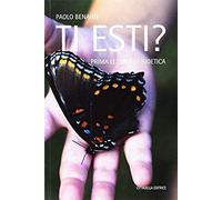 Ti Esti? Prima Lezione Di Bioetica