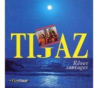 Ti Jaz - Reves Sauvages